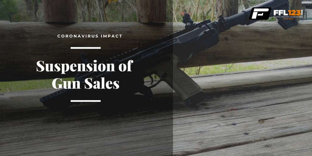 Suspension of gun sales FFL123