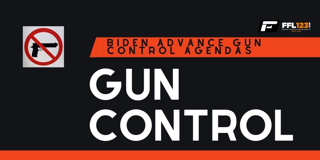 Biden's Gun Control Agenda