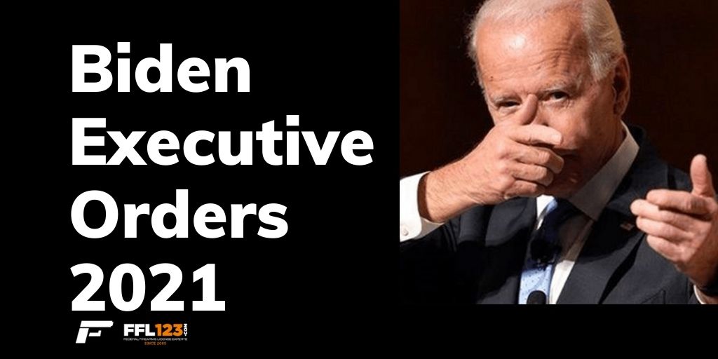 Biden Executive Orders