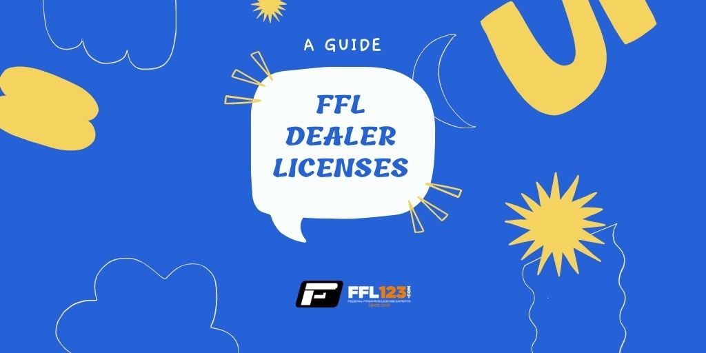 FFL Dealer Licenses FFL123